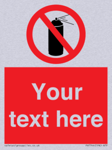 Custom prohibition no aerosol